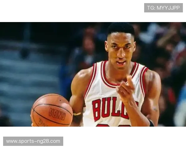 斯科蒂皮蓬如何在乔丹身边塑造传奇并成为NBA史上最全面球员之一 斯科蒂皮蓬如何在乔丹身边塑造传奇并成为NBA史上最全面球员之一